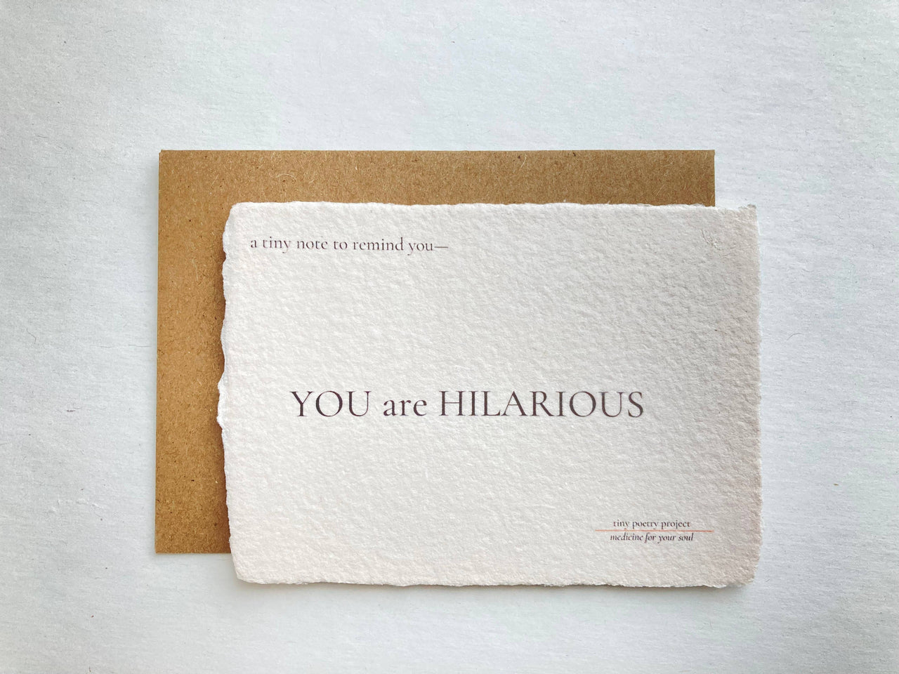 YOU are HILARIOUS: LIFT ME UP! CARD