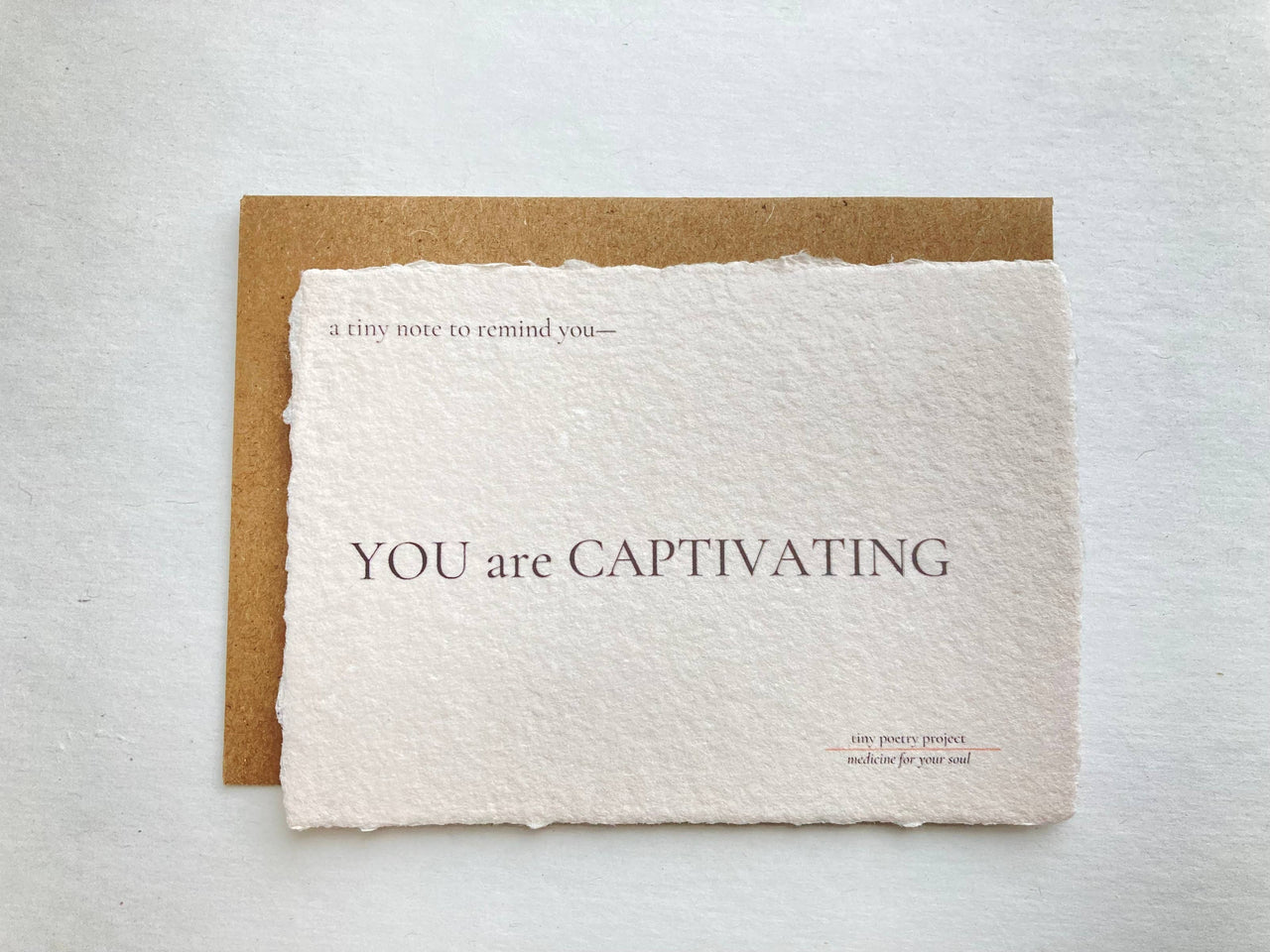 YOU are CAPTIVATING: LIFT ME UP! CARD